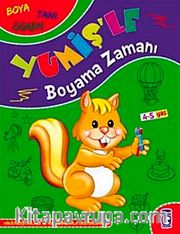 Yumiş'le Boyama Zamanı 4-5 Yaş