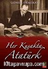 Her Kuşakta Atatürk