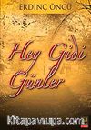 Hey Gidi Günler