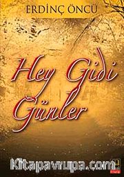 Hey Gidi Günler