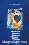 Bir Nehir Yangını