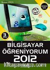 Bilgisayar Öğreniyorum 2012