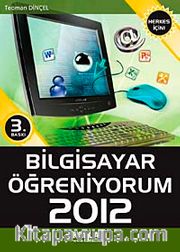 Bilgisayar Öğreniyorum 2012