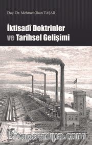 İktisadi Doktrinler ve Tarihsel Gelişimi 