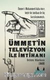 Ümmetin Televizyon İle İmtihanı
