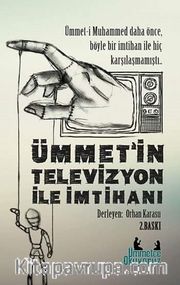 Ümmetin Televizyon İle İmtihanı