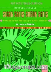 Sıcak Satış - Soğuk Satış