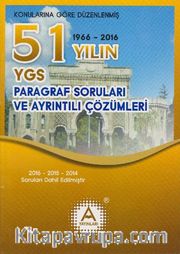 YGS 51 Yılın Paragraf Soruları ve Ayrıntılı Çözümleri