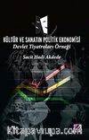 Kültür ve Sanatın Politik Ekonomisi & Devlet Tiyatroları Örneği