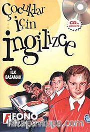 Çocuklar İçin İngilizce - İlk Basamak (Cd Ek'li)
