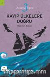 Arzavul Tepesi 3: Kayıp Ülkelere Doğru