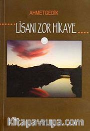 Lisanı Zor Hikaye