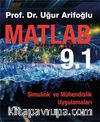 Matlab 9.1 & Simulink ve Mühendislik Uygulamaları