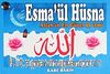 Esma'ül Hüsna - Allah'ın En Güzel 99 İsmi (Kartela) & Tesbih Adedi ve Niyetiyle
