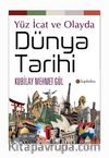 Yüz İcat ve Olayda  Dünya Tarihi