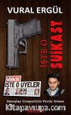 İşte O Suikast