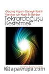 Tekrar Doğuşu Keşfetmek