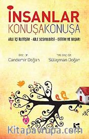 İnsanlar Konuşa Konuşa <br /> Aile İçi İletişim - Aile Sosyolojisi