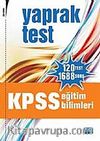 KPSS Eğitim Bilimleri Yaprak Test