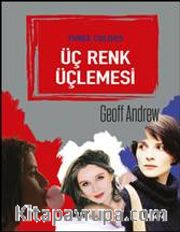 Üç Renk Üçlemesi