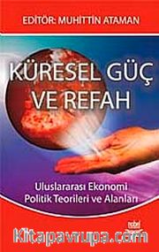 Küresel Güç ve Refah