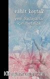 Yeni Başlayanlar İçin Metafizik