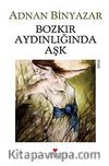 Bozkır Aydınlığında Aşk