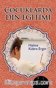 Çocuklarda Din Eğitimi