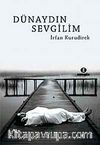 Dünaydın Sevgilim