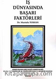 İş Dünyasında Başarı Faktörleri