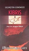 Geçmişten Günümüze Kıbrıs
