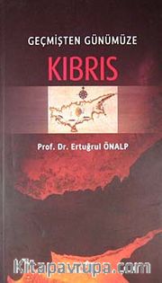 Geçmişten Günümüze Kıbrıs