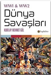 WW1 - WW2 Dünya Savaşları