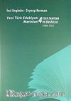 Yeni Türk Edebiyatı Metinleri 4 / Eser Tanıtma ve Önsözler (1860-1923)