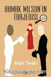 Ahmak Wilson’ın Trajedisi