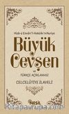 Büyük Cevşen ve Türkçe Açıklaması  (Celcelütiye ilaveli) ( Arapça-Türkçe Yanyana) & Hizb-ü Envari'l-Hakaikı'n Nuriye (Kod:522)