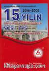 15 Yılın YGS-LYS Fizik-Kimya-Biyoloji Soruları ve Ayrıntılı Çözümleri