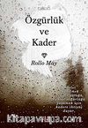 Özgürlük ve Kader