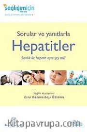 Sorular ve Yanıtlarla Hepatitler