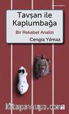 Tavşan ile Kaplumbağa & Bir Rekabet Analizi