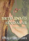 Ertelenmiş Sevdalar