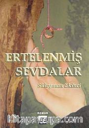 Ertelenmiş Sevdalar