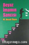 Beyaz İmamın Sancısı