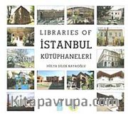 Libraries of İstanbul Kütüphaneleri