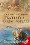 Fatih'in Harem Notları (Cep Boy)