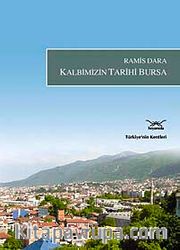 Kalbimizin Tarihi Bursa