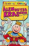 Alem Buysa Kral Benim (İmza: Nokta)