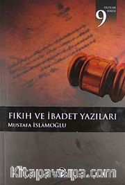 Fıkıh ve İbadet Yazıları