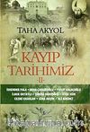Kayıp Tarihimiz II