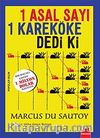 1 Asal Sayı 1 Kareköke Dedi Ki